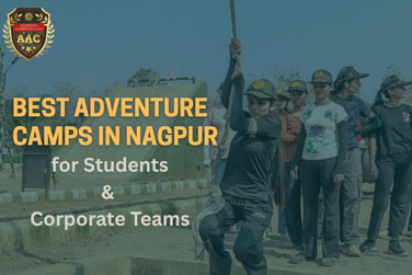 Best adventure camp in Nagpur