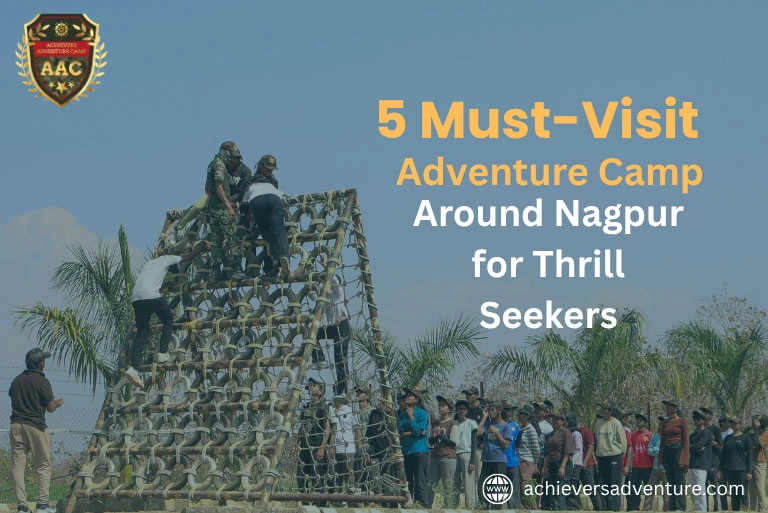 adventure camp near Nagpur