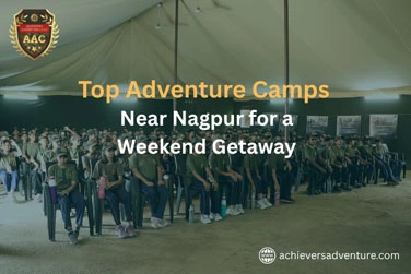 adventure camp near Nagpur